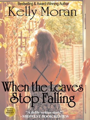 cover image of When the Leaves Stop Falling